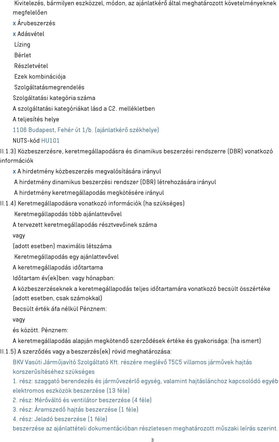 06 Budapest, Fehér út 1/