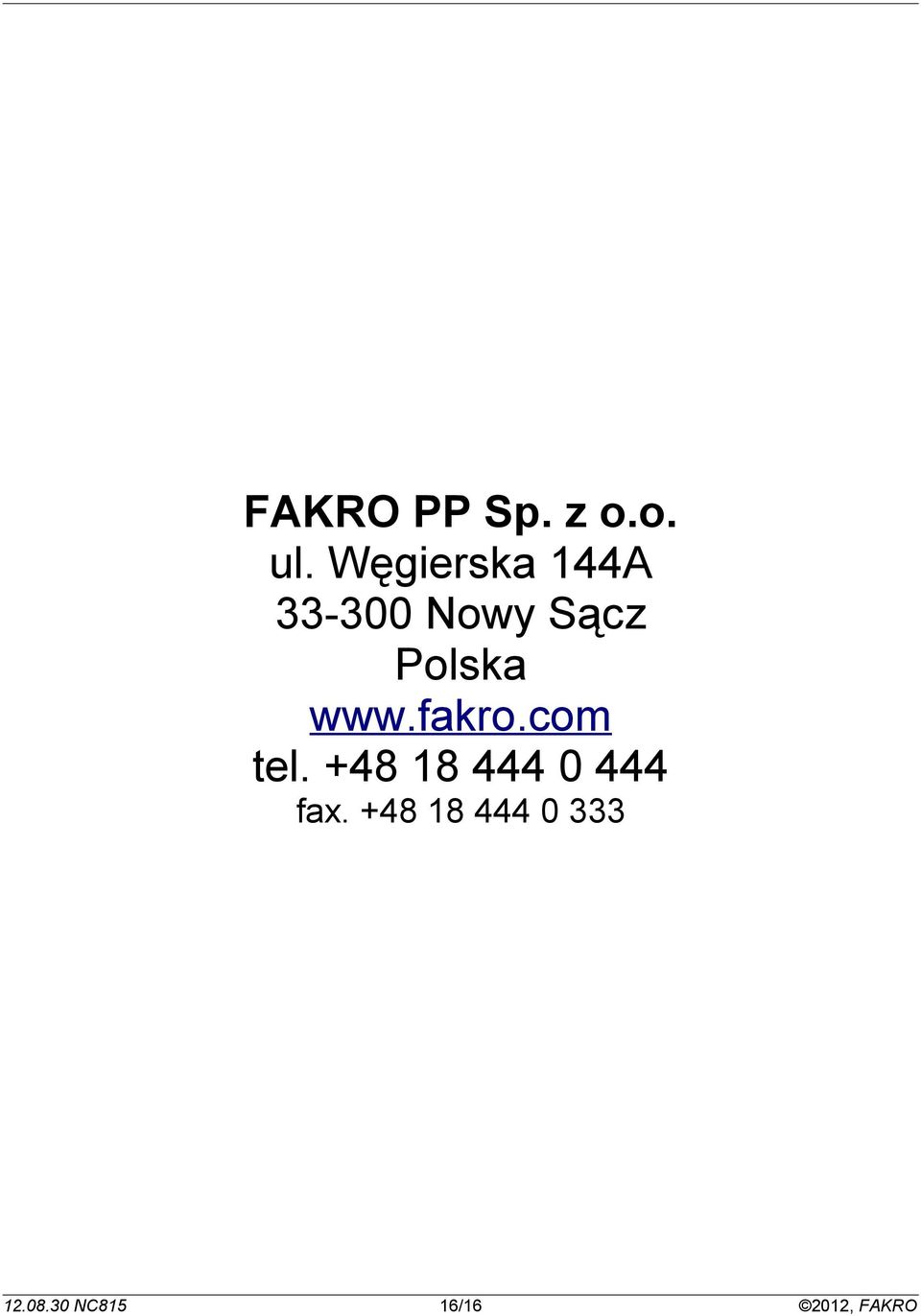 Polska www.fakro.com tel.