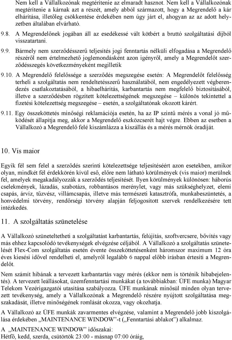 helyzetben általában elvárható. 9.