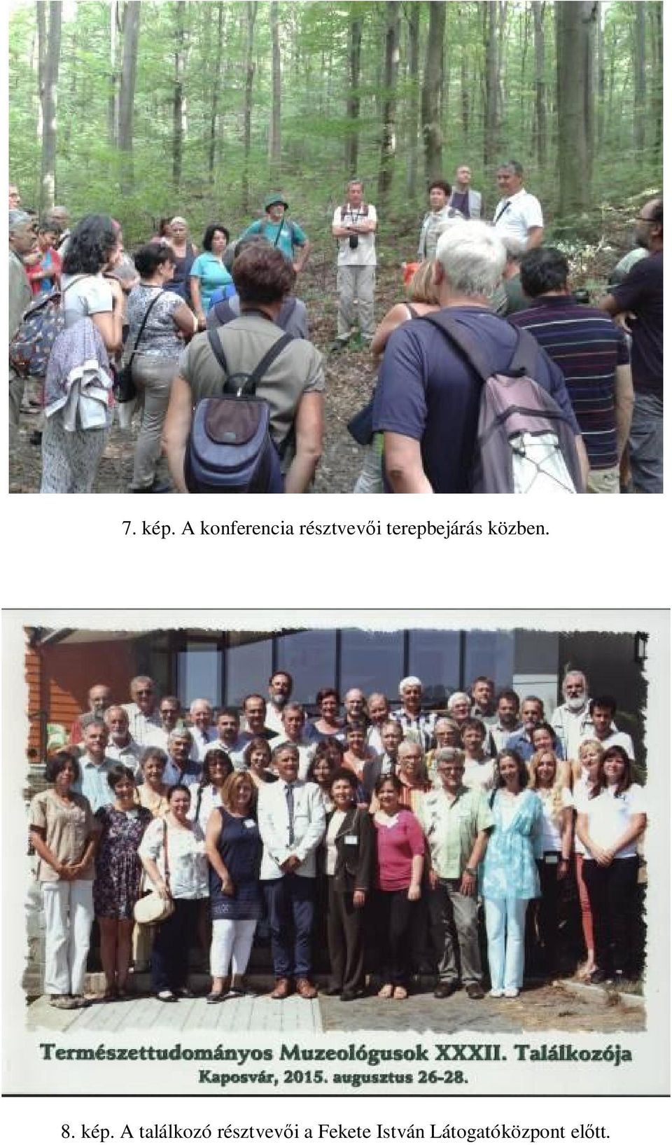 terepbejárás közben. 8. kép.