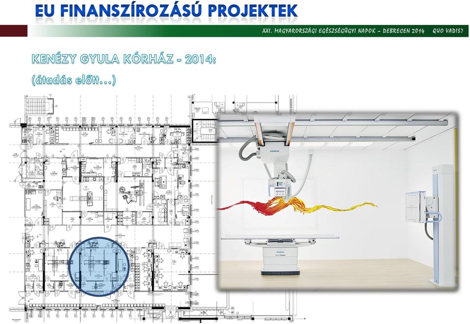 ,48 m 2,25,25 R 02,98 m 2,50,20 R 9 ESZKÖZ RAKTÁR 4,24 m 2 pm R 4 BETEGFEKTETŐ, ÁGYAS BETEGVÁRÓ 6,5 m 2 R 04 ULTRAHANG 5,49 m 2 Frisslvgő bszívás,00 R 45 CT ASZISZTENS 0,0 m 2 R 7 MOSDÓ 2,52 m 2 R 8