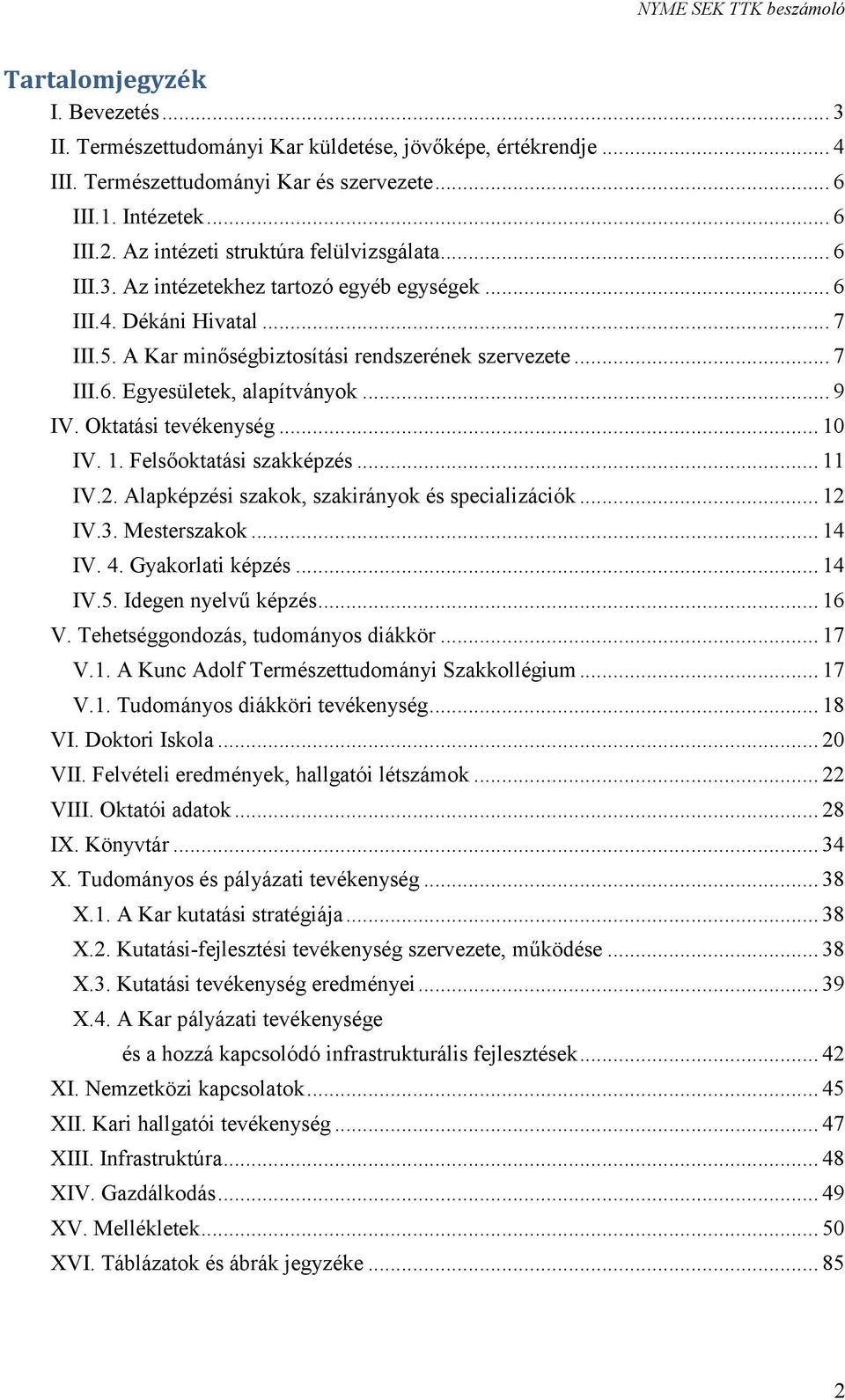 NYUGAT-MAGYARORSZÁGI EGYETEM SAVARIA EGYETEMI KÖZPONT TERMÉSZETTUDOMÁNYI KAR  BESZÁMOLÓ - PDF Free Download