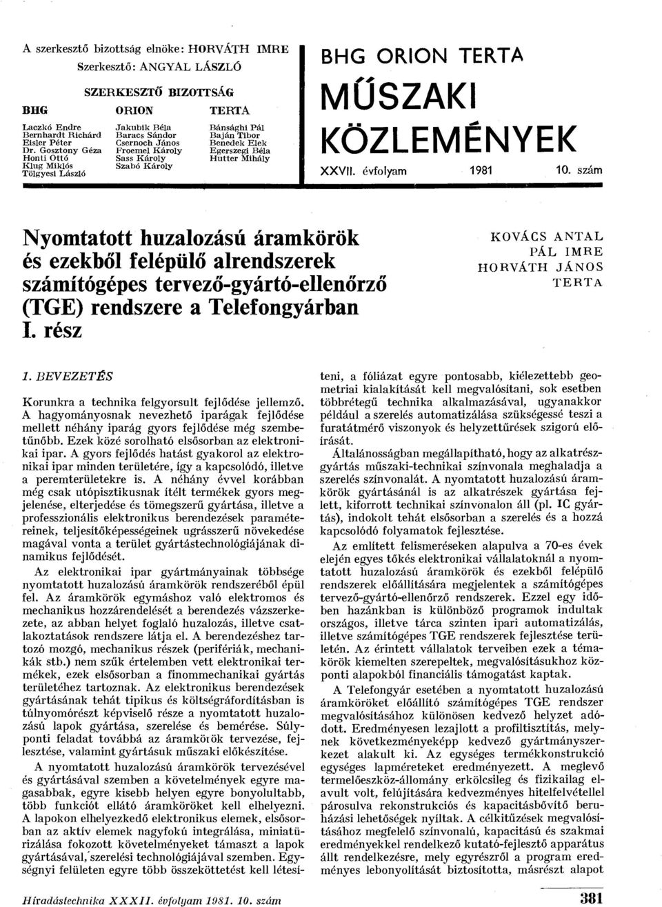 Bánsághi Pál Baján Tibor Benedek Elek Egerszegi Béla Hutter Mihály IMRE BHG ORION TERTA MŰSZAKI KÖZLEMÉNYEK XXVII. évfolyam 1981 10.
