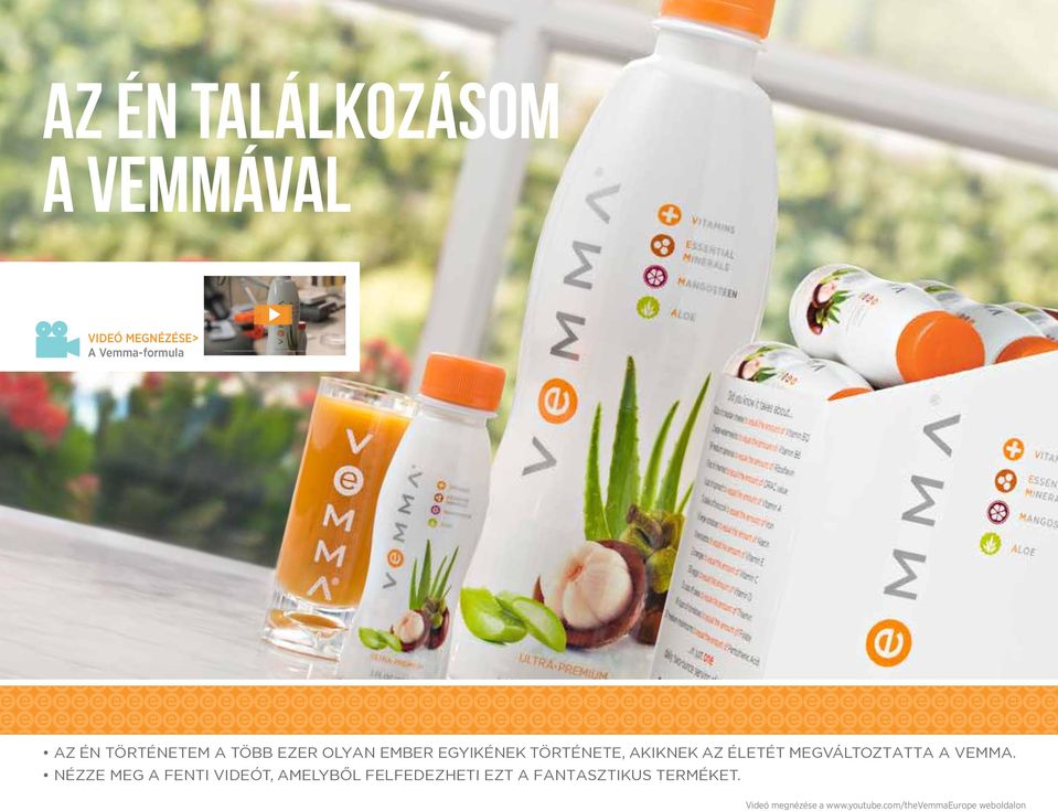 MEGVÁLTOZTATTA A VEMMA.
