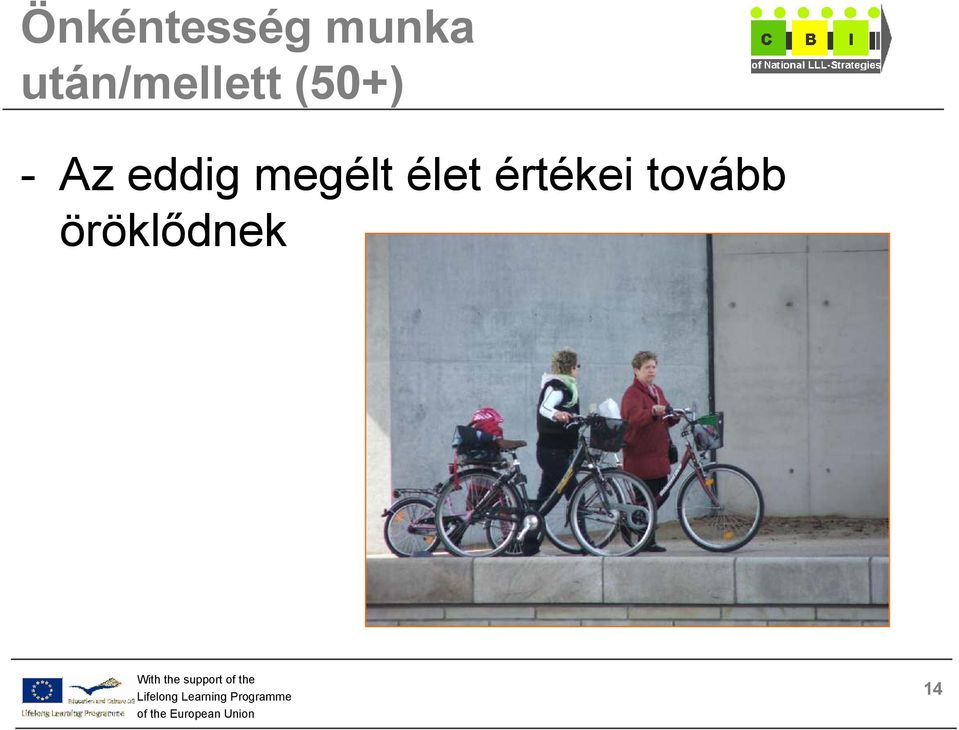 Az eddig megélt élet