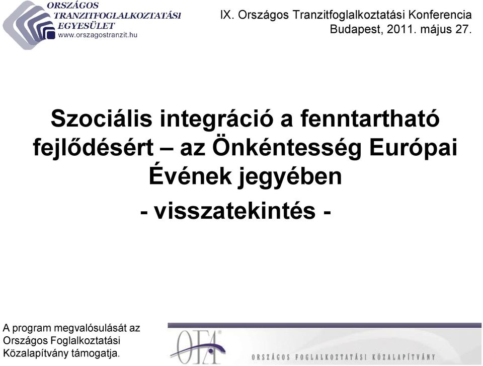 az Önkéntesség Európai