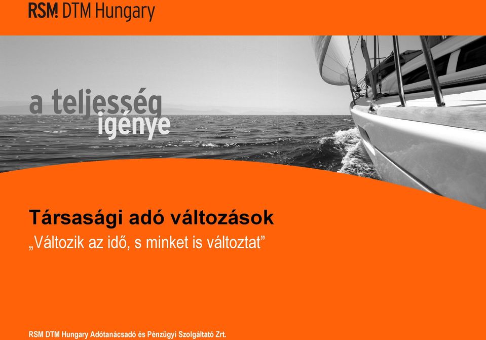 változtat RSM DTM Hungary