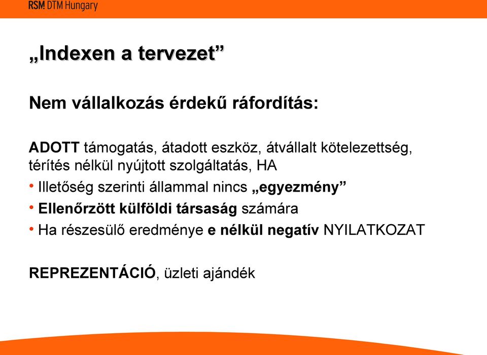 Illetőség szerinti állammal nincs egyezmény Ellenőrzött külföldi társaság