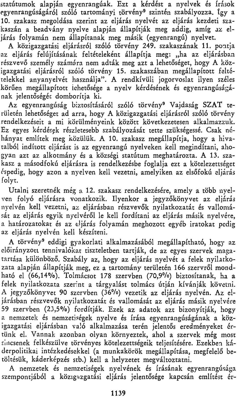 A közigazgatási eljárásról szóló törvény 249. szakaszának 11.