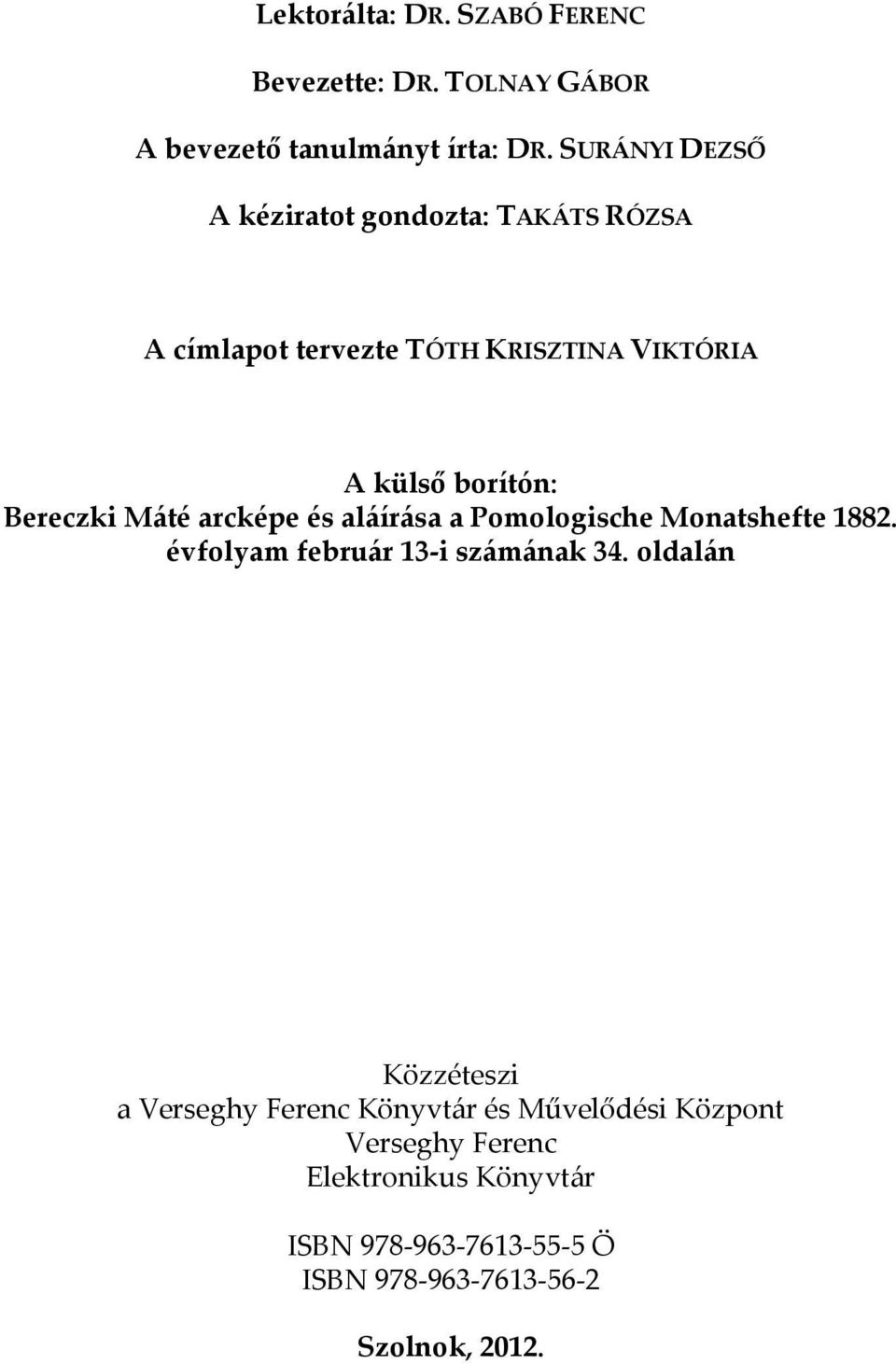 Bereczki Máté arcképe és aláírása a Pomologische Monatshefte 1882. évfolyam február 13-i számának 34.