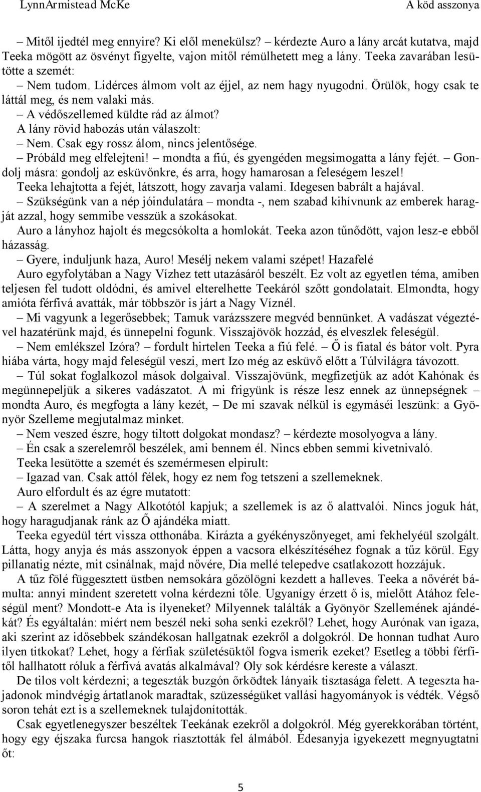 Milyen gyakran szöveges lány im randevú
