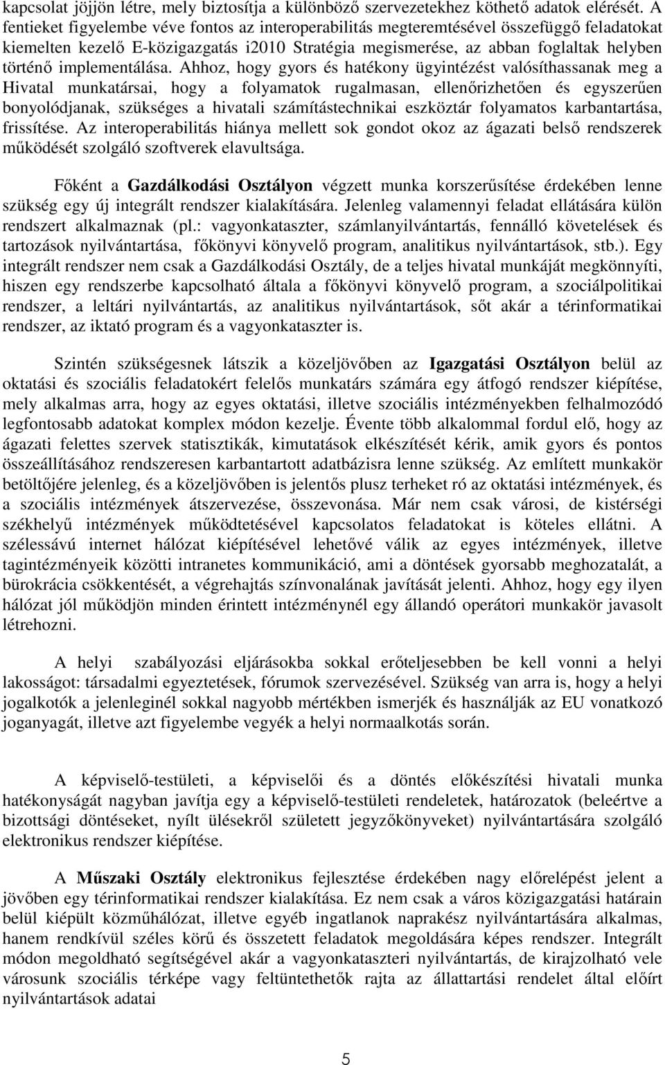 implementálása.