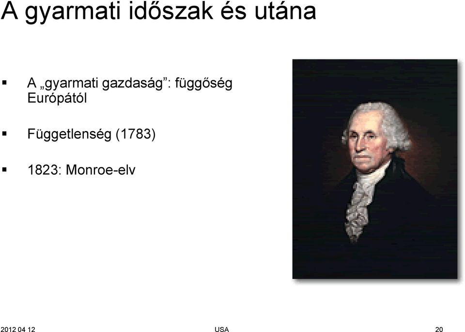 Európától Függetlenség (1783)