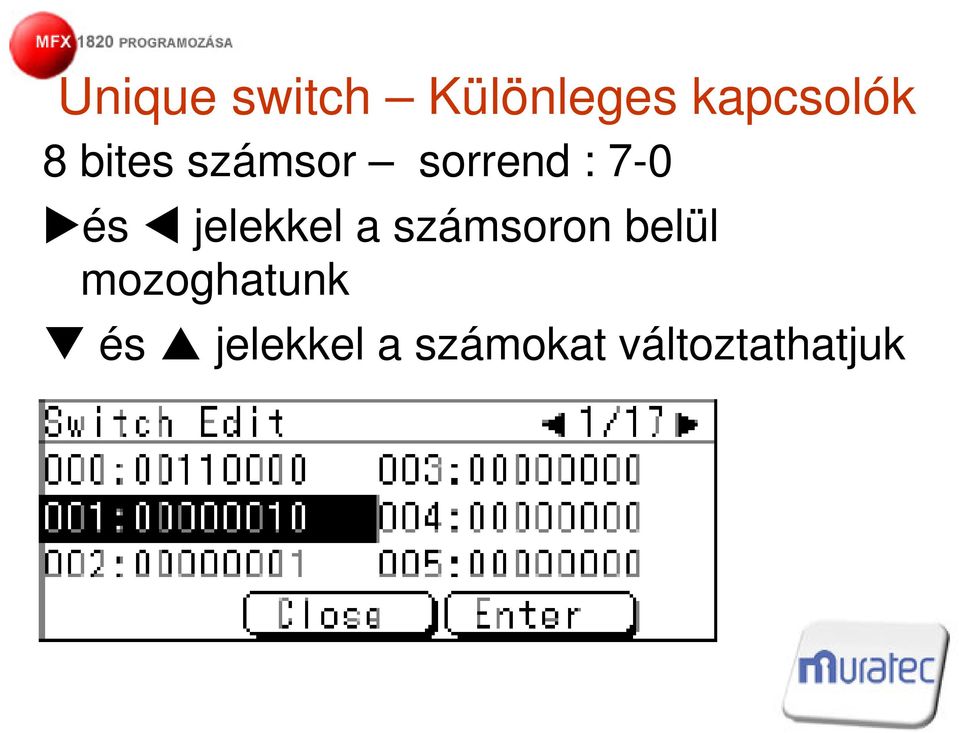 jelekkel a számsoron belül