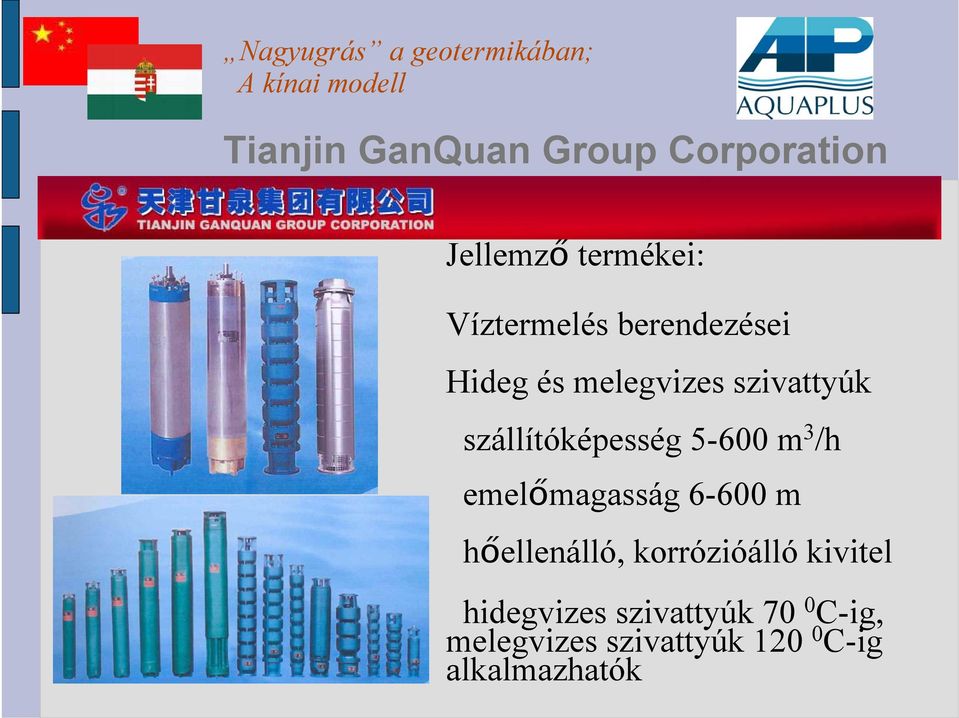 3 /h emelőmagasság 6-600 m hőellenálló, korrózióálló kivitel