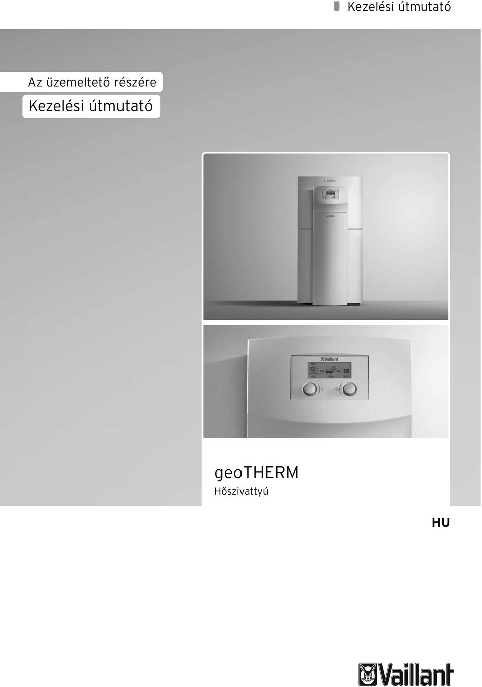 Kezelési útmutató