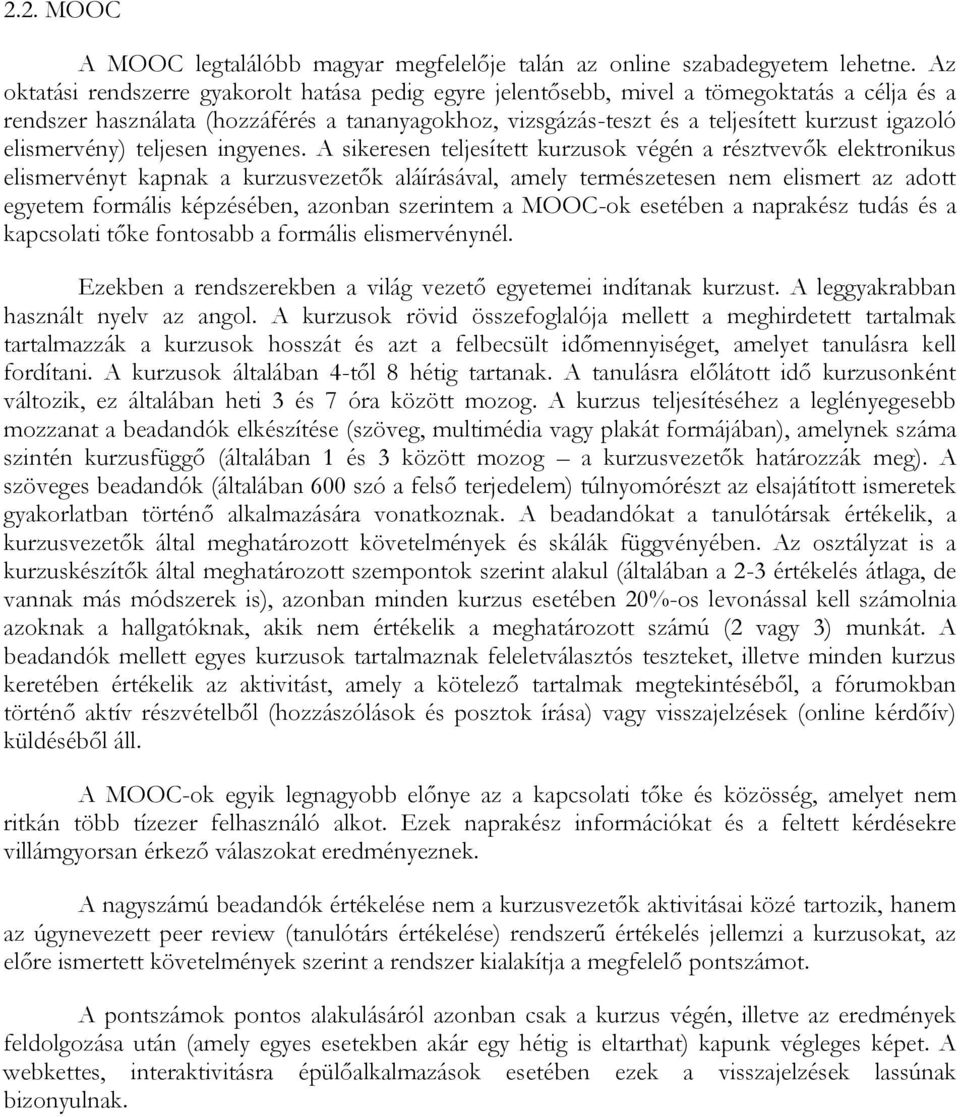 elismervény) teljesen ingyenes.