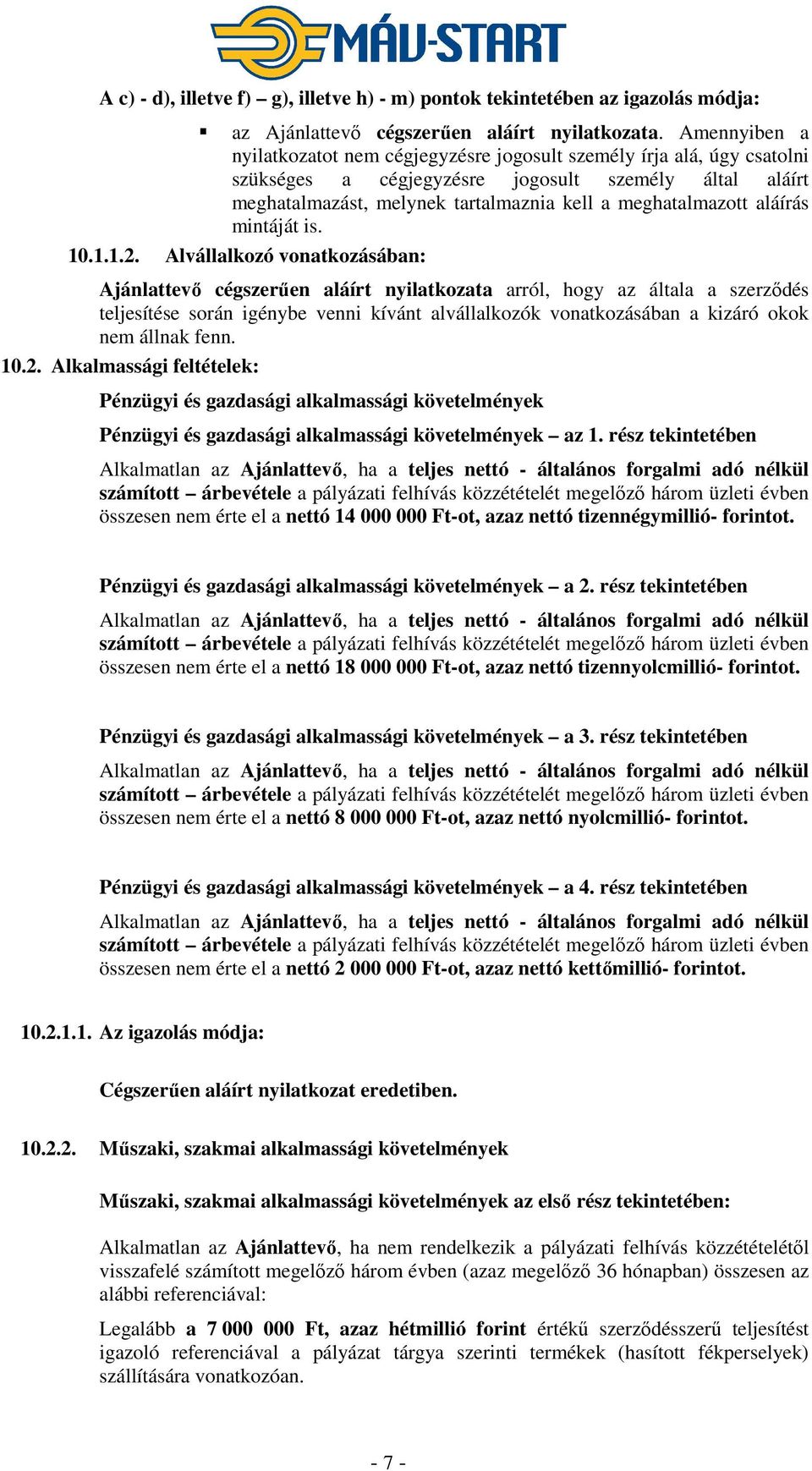 aláírás mintáját is. 10.1.1.2.