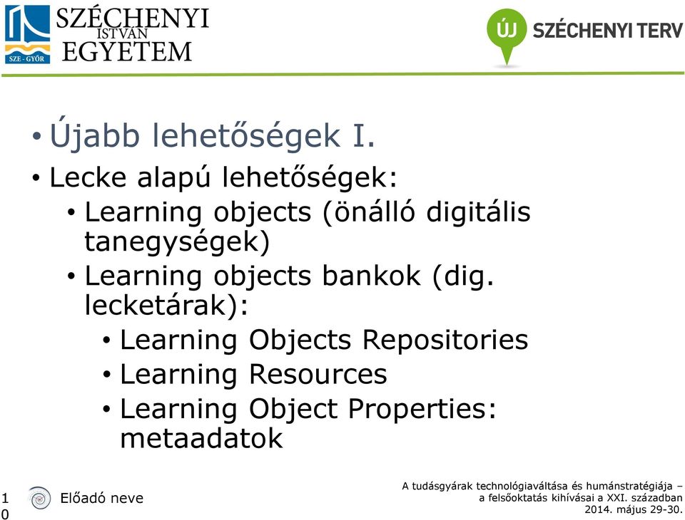 tanegységek) Learning objects bankok (dig.