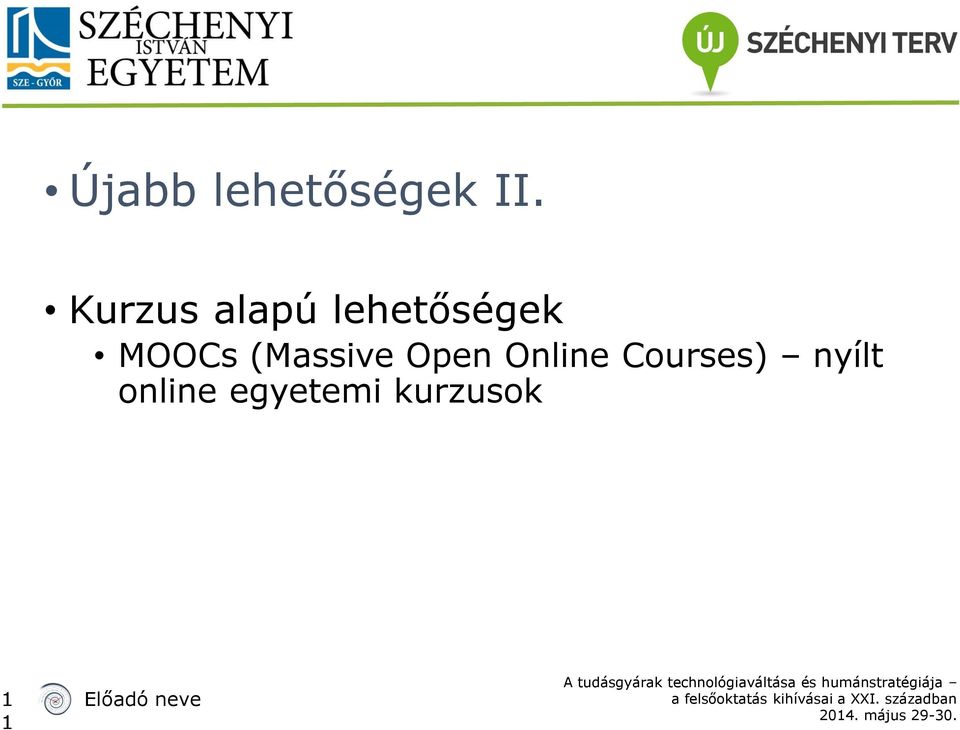 (Massive Open Online Courses)