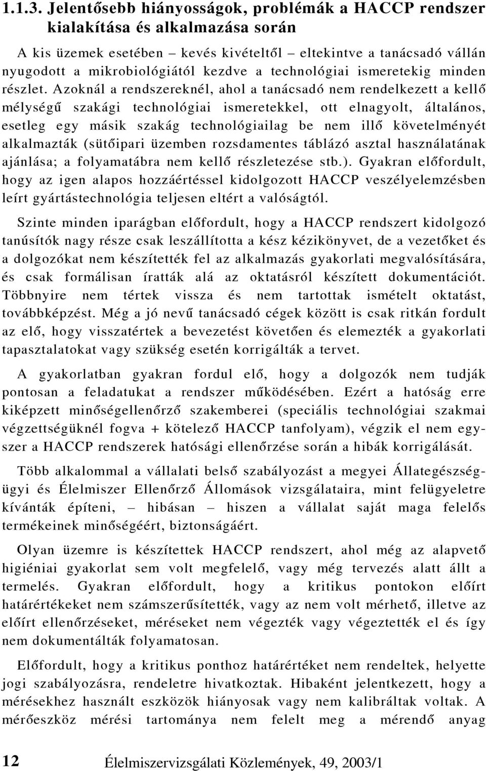 technológiai ismeretekig minden részlet.