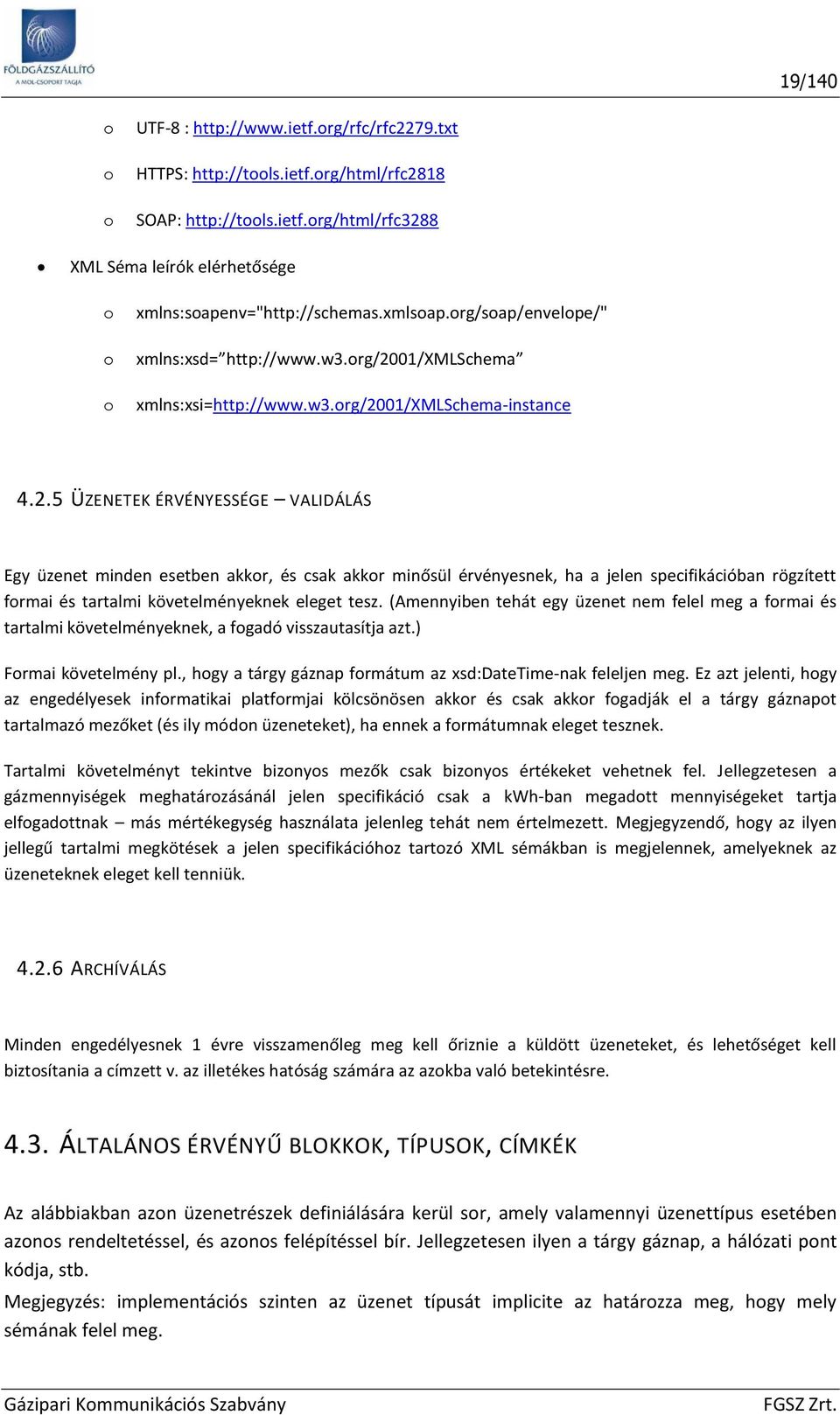 01/xmlschema xmlns:xsi=http://www.w3.rg/20