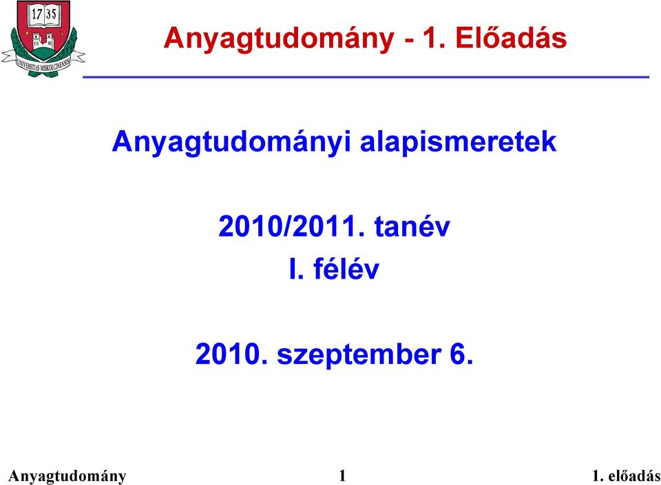 2010/2011. tanév I.