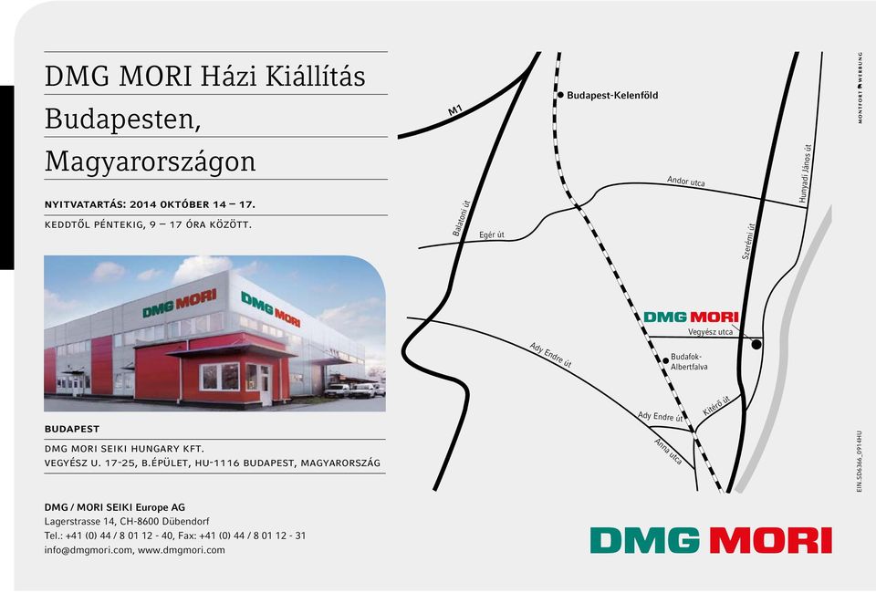 Balatoni út Egér út Andor utca Szerémi út Hunyadi János út Vegyész utca Ady Endre út Budafok- Albertfalva budapest DMG MORI SEIKI Hungary