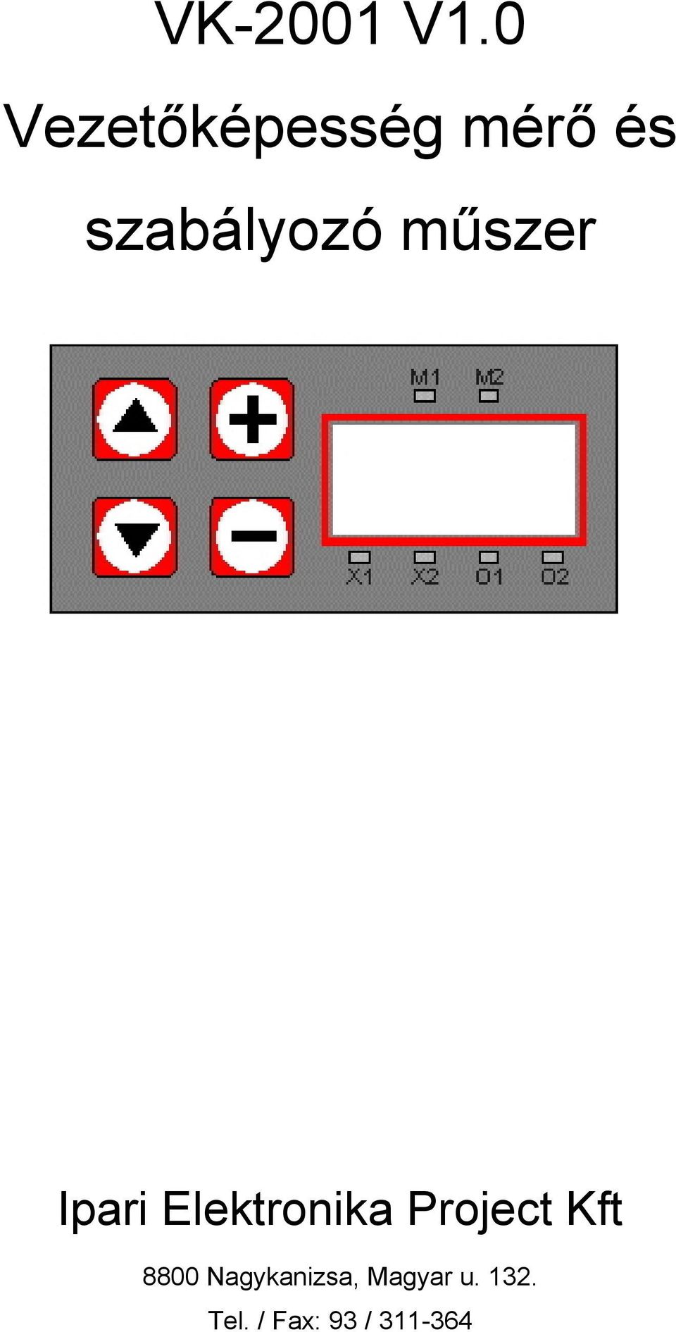 műszer Ipari Elektronika Project