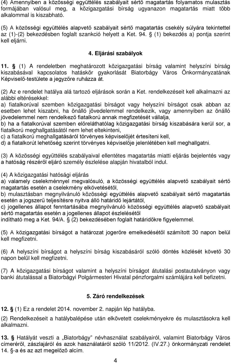 Eljárási szabályok 11.