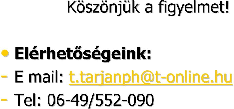 mail: t.tarjanph@t-online.