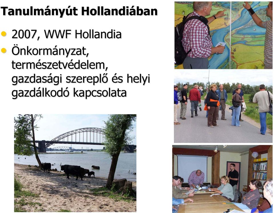 természetv szetvédelem, gazdasági gi