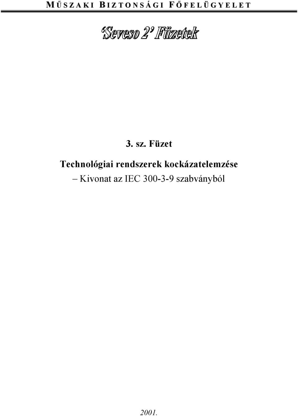 Füzet Technológiai rendszerek