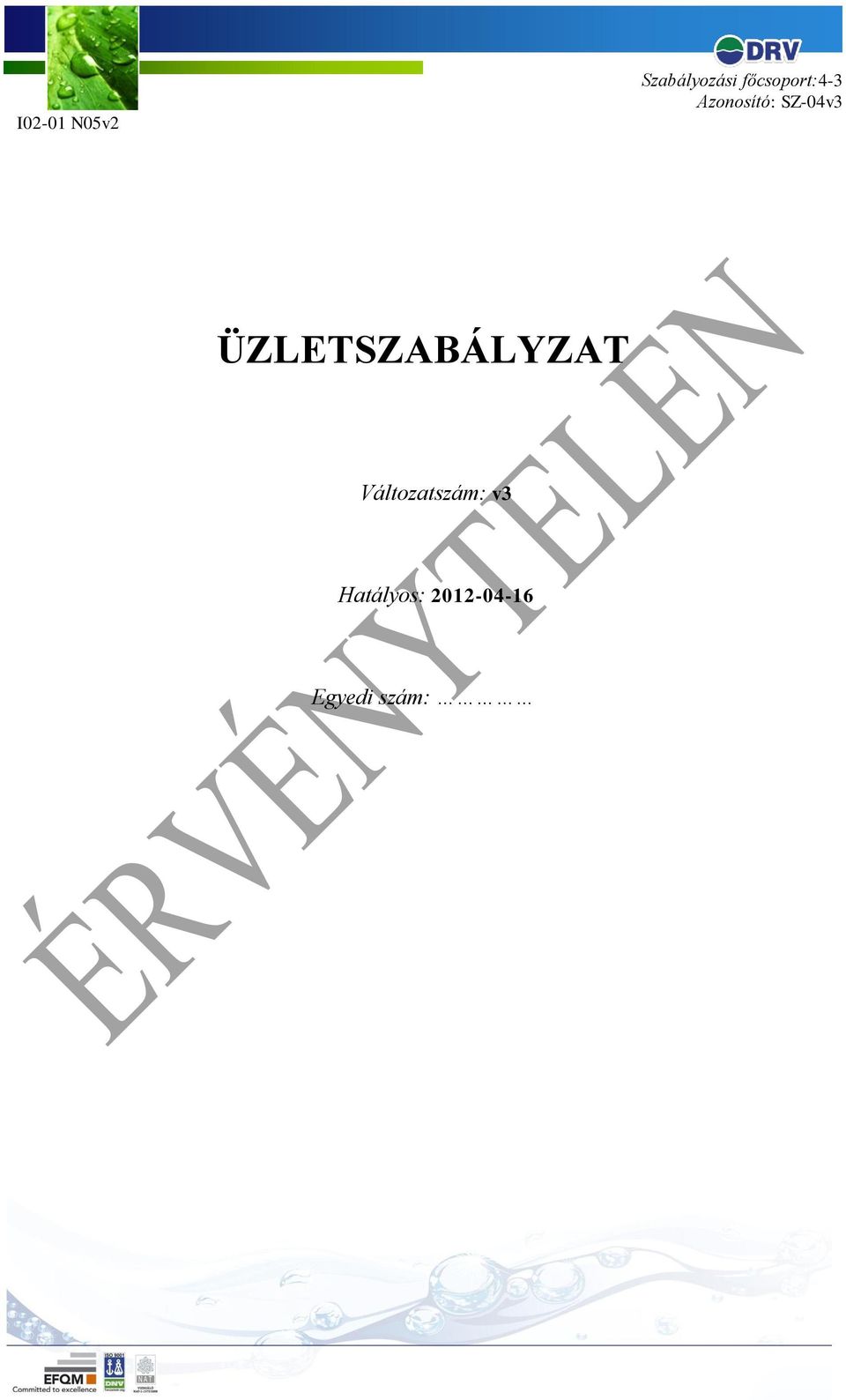 SZ-04v3 ÜZLETSZABÁLYZAT