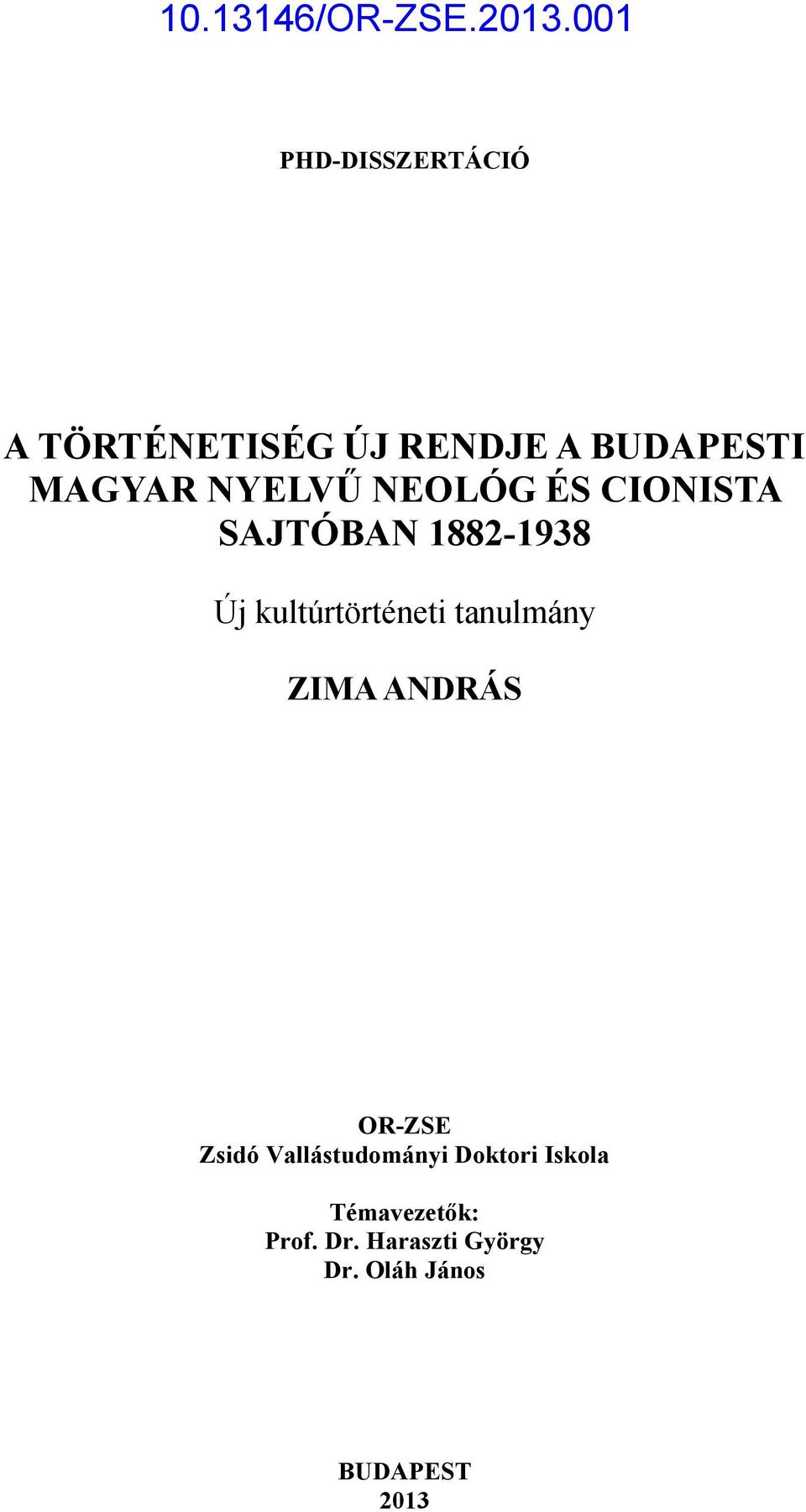 tanulmány ZIMA ANDRÁS OR-ZSE Zsidó Vallástudományi Doktori