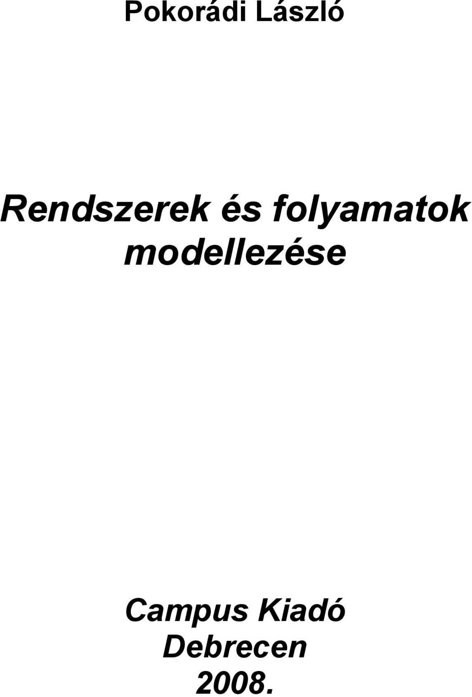 folyamatok
