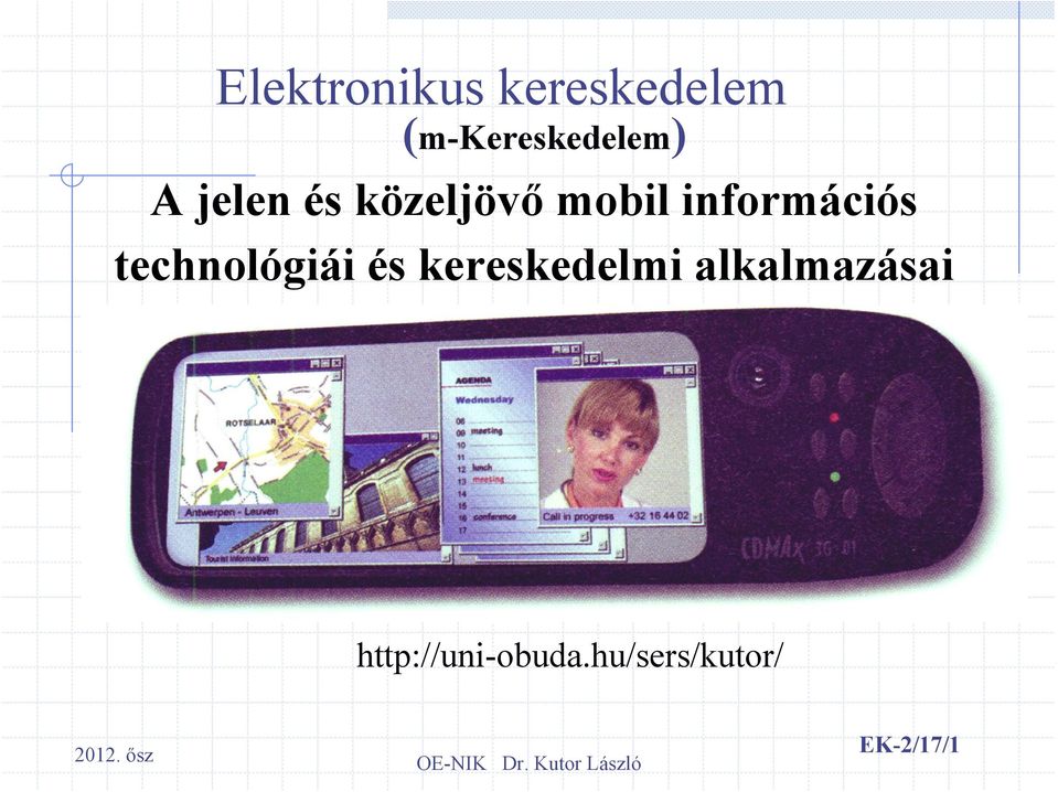 mobil információs technológiái és