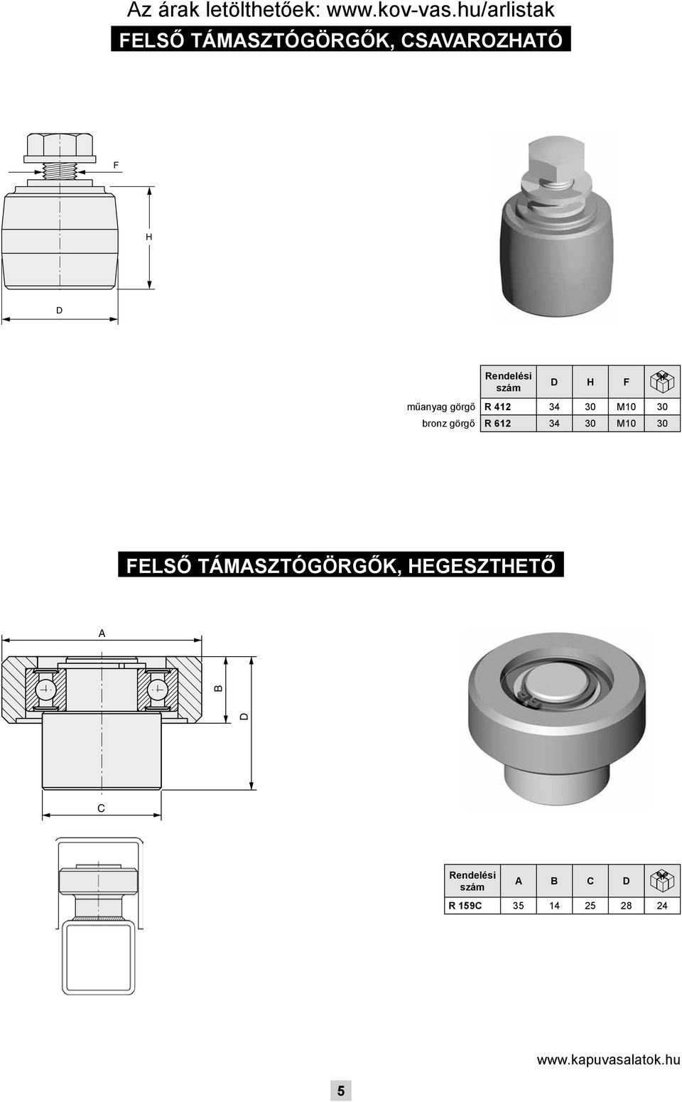 M10 30 R 612 34 30 M10 30 felső