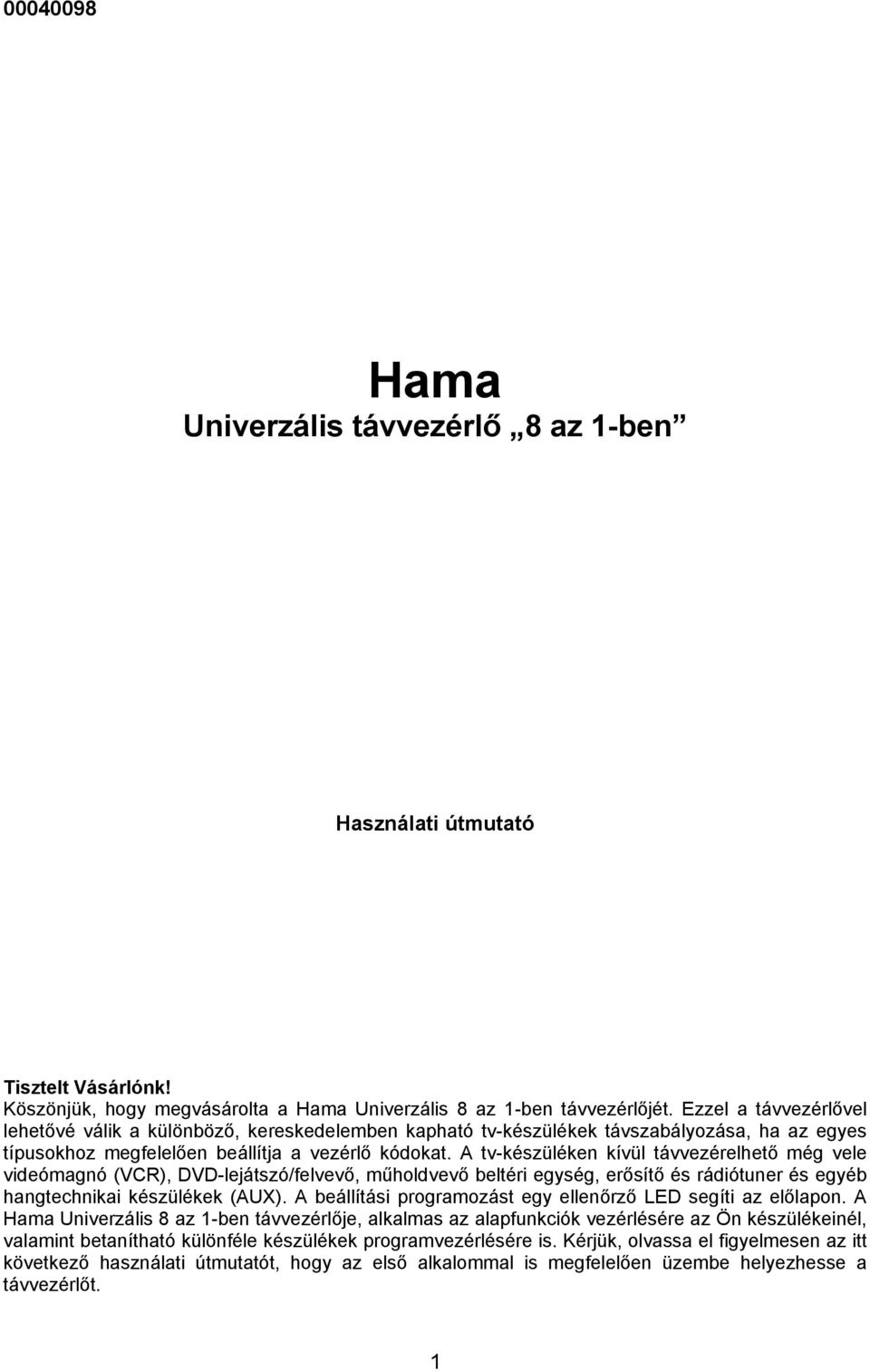 Hama Univerzális távvezérlő 8 az 1-ben - PDF Ingyenes letöltés