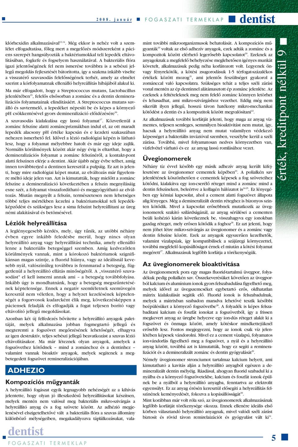 használatával.