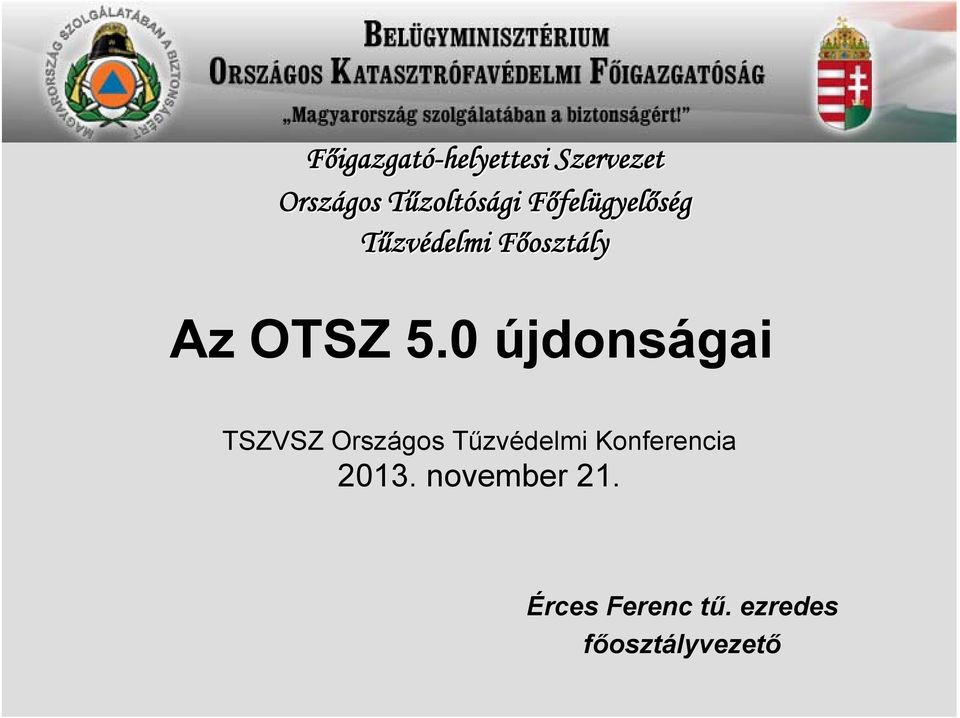 Az OTSZ 5.