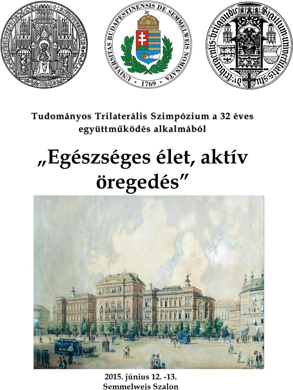 Egészséges élet, aktív öregedés