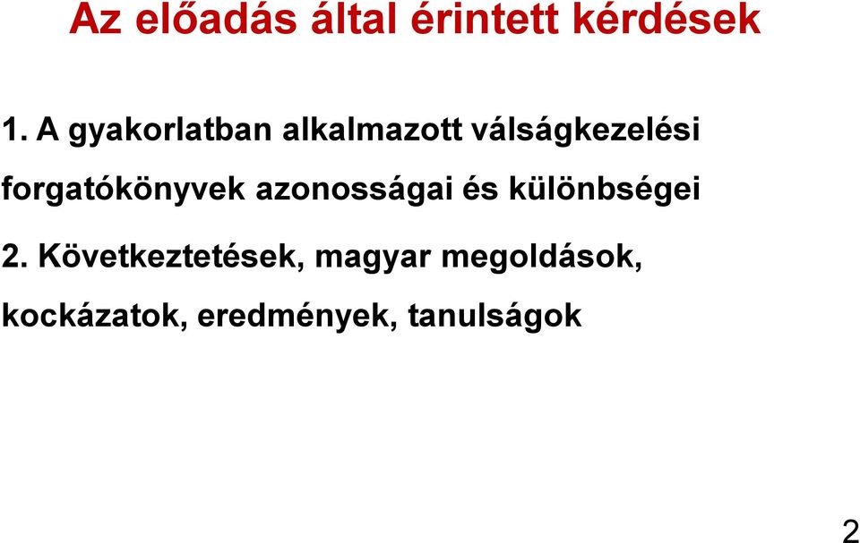 forgatókönyvek azonosságai és különbségei 2.