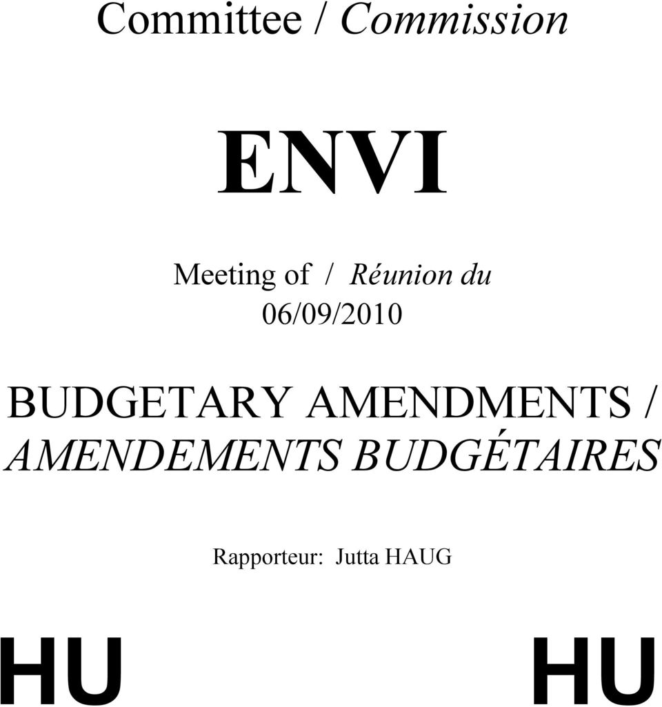 BUDGETARY AMENDMENTS / AMENDEMENTS