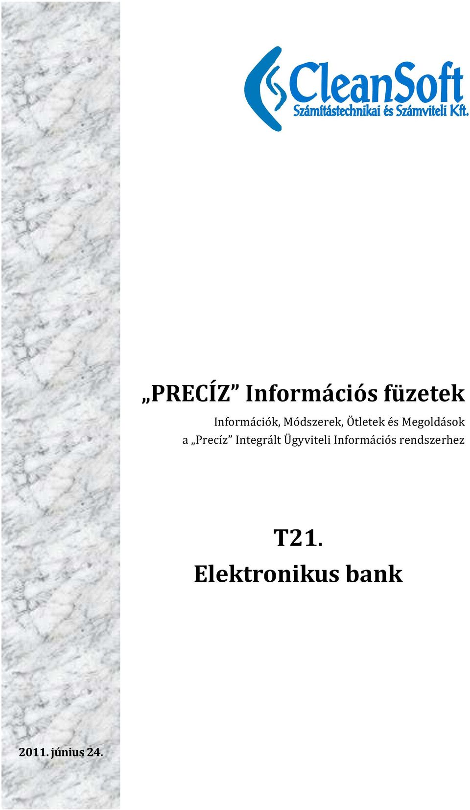 PRECÍZ Információs füzetek - PDF Ingyenes letöltés
