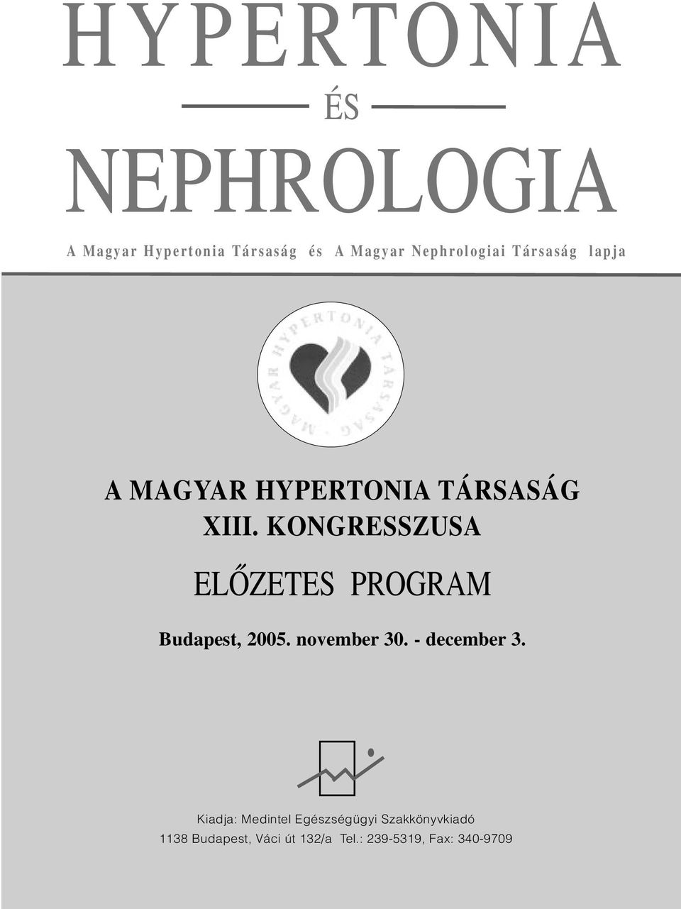 nephrológiai hipertónia)