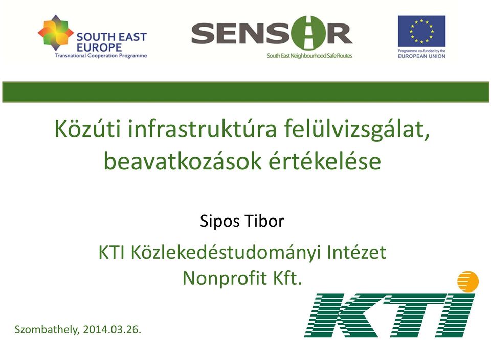 értékelése Sipos Tibor KTI