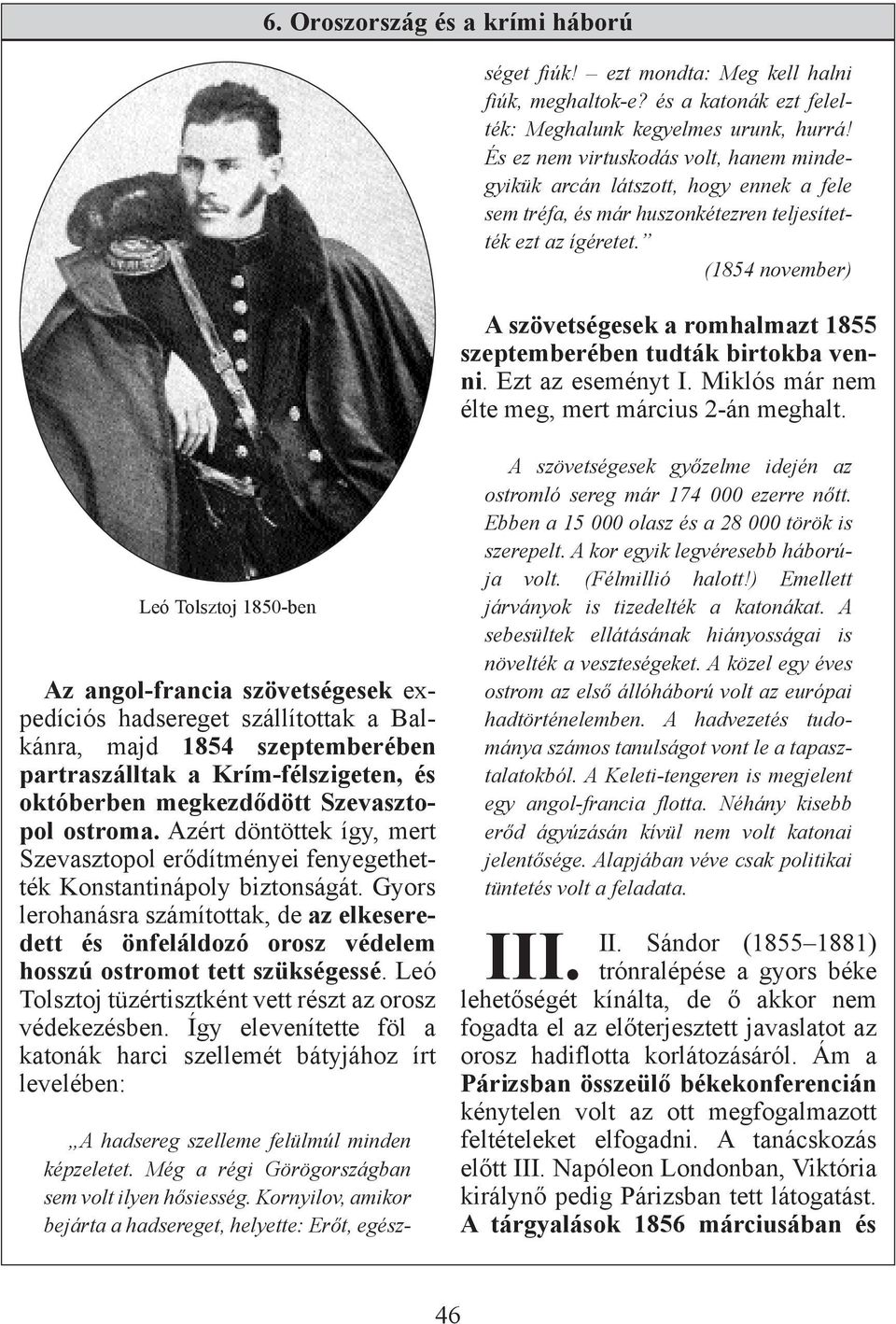 És ez nem virtuskodás volt, hanem mindegyikük arcán látszott, hogy ennek a fele sem tréfa, és már huszonkétezren teljesítették ezt az ígéretet.