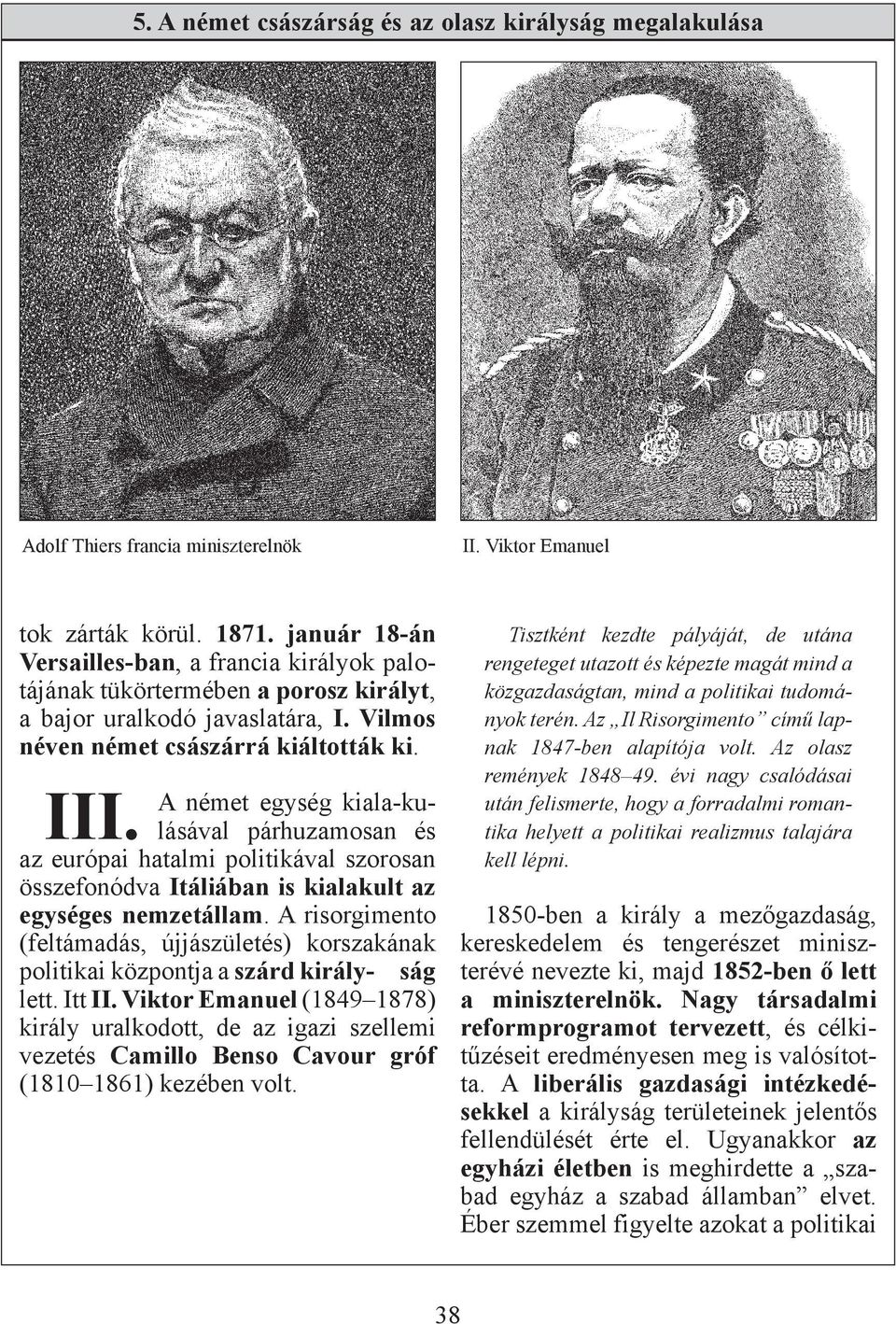 Tisztként kezdte pályáját, de utána rengeteget utazott és képezte magát mind a közgazdaságtan, mind a politikai tudományok terén. Az Il Risorgimento című lapnak 1847-ben alapítója volt.