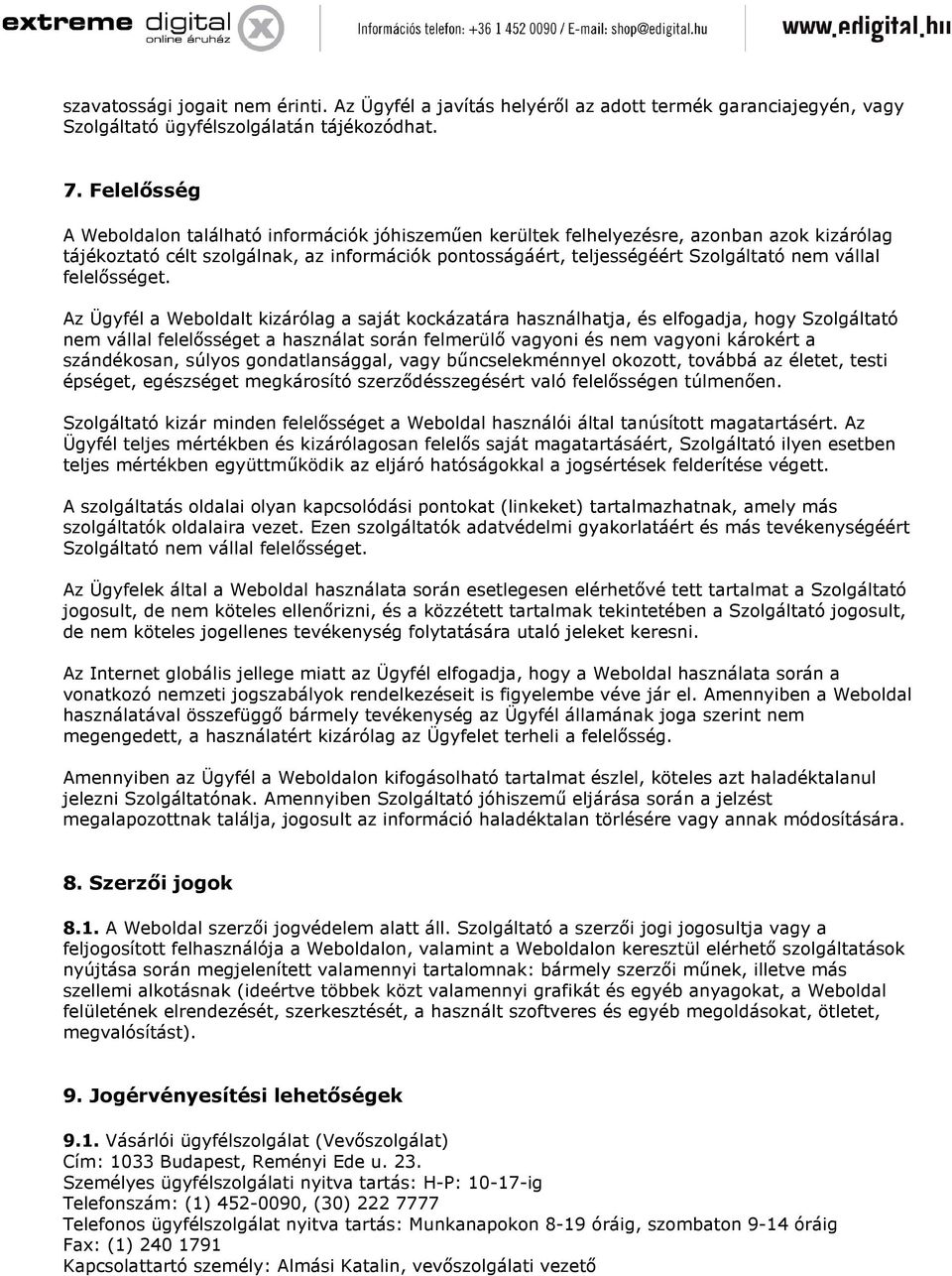 vállal felelősséget.